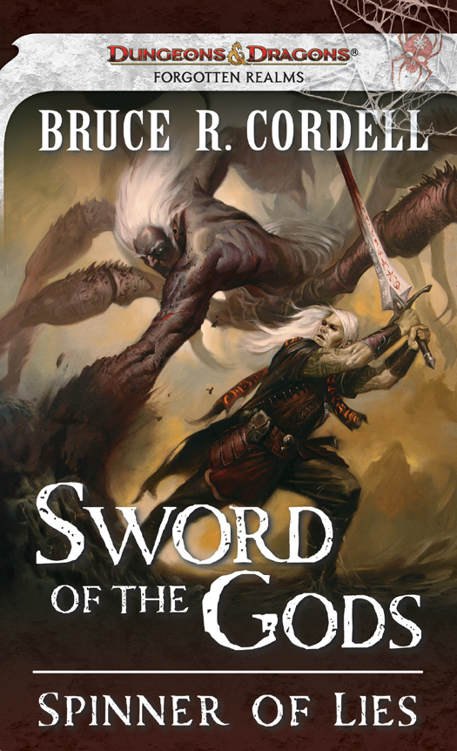 Sword Of The Gods Spinner Of Lies Bruce R Cordell