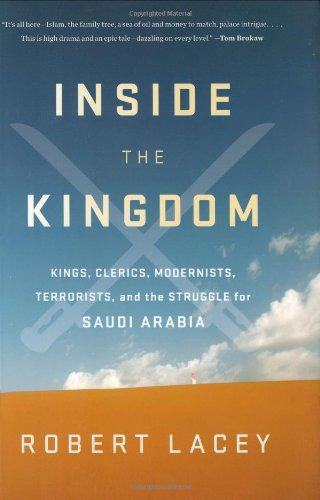 Inside The Kingdom Robert Lacey