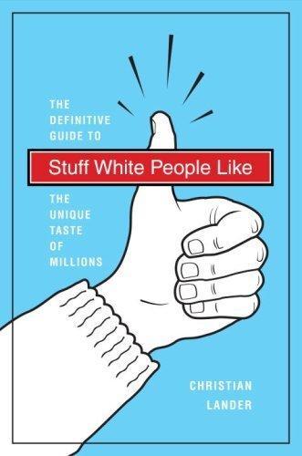 Stuff White People Like Christian Lander