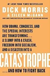 Catastrophe Dick Morris Eileen Mcgann
