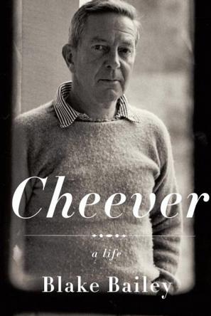 Cheever A Life Blake Bailey