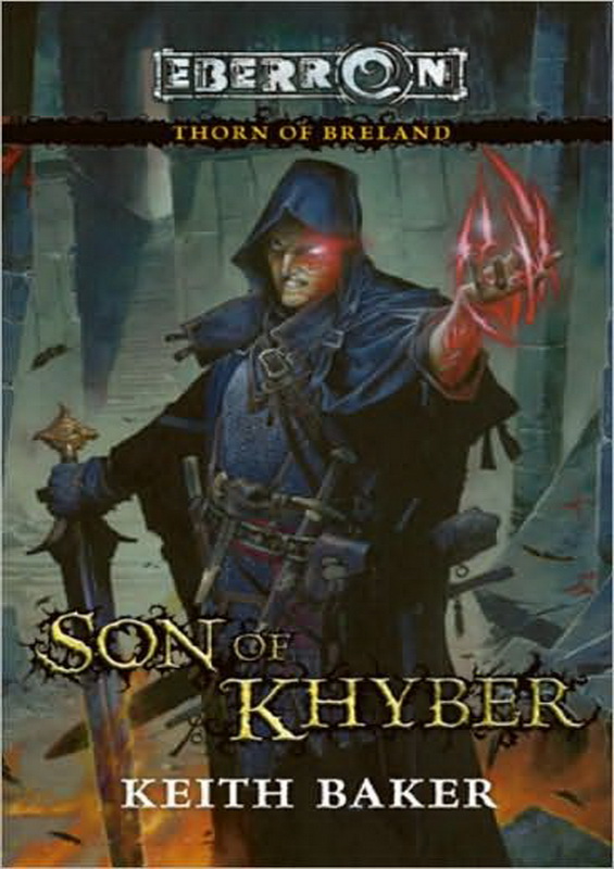 Son Of Khyber Thorn Of Breland Keith Baker