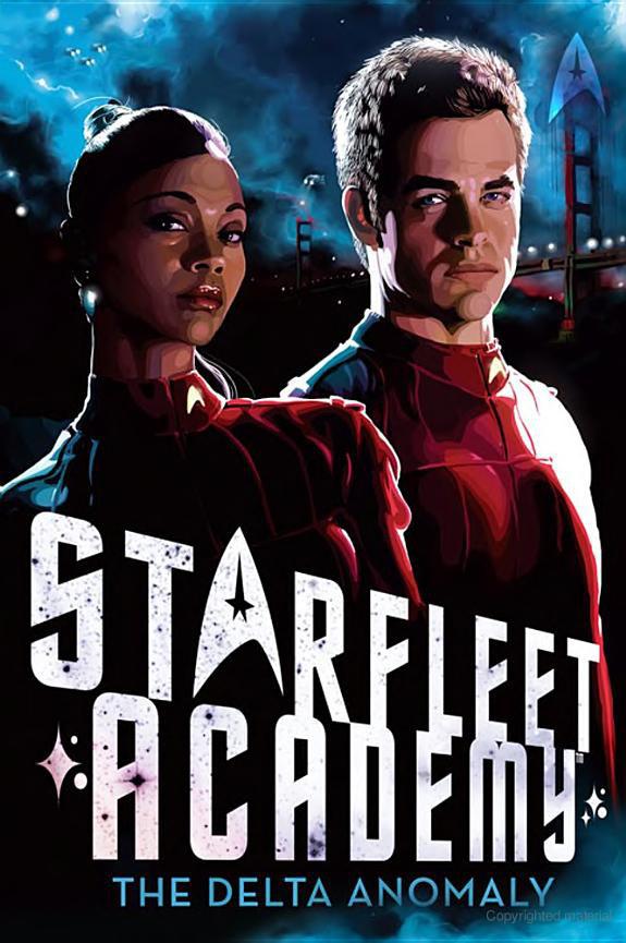 Star Trek Starfleet Academy Abramsverse 01 The Delta Anomaly Rick Barba