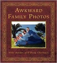 Awkward Family Photos Mike Bender Doug Chernack
