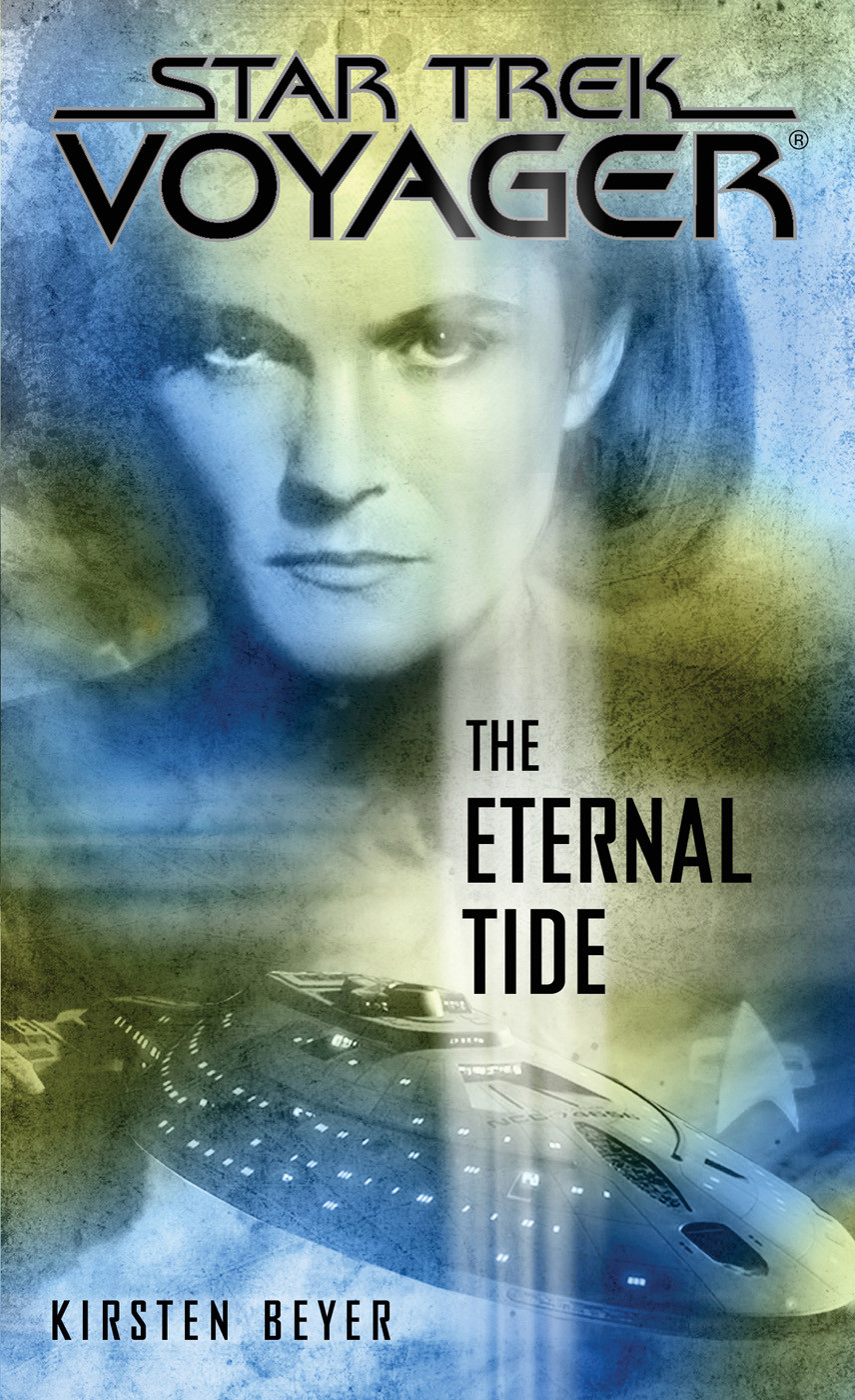 Star Trek Voyager 041 The Eternal Tide Kirsten Beyer