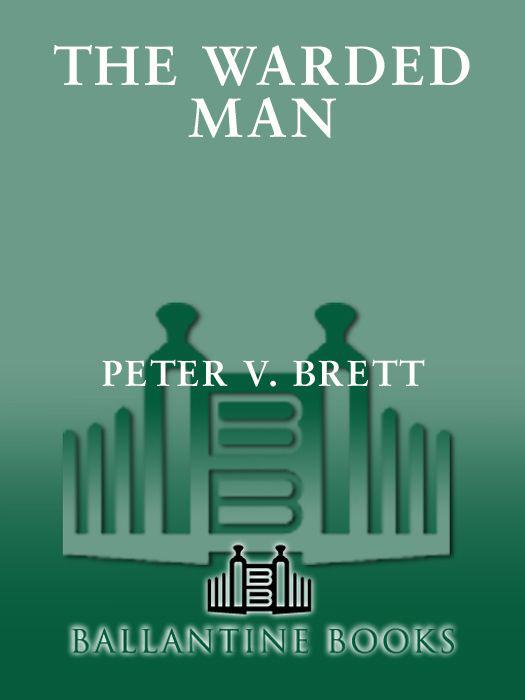 The Warded Man Demon Trilogy Brett Peter V