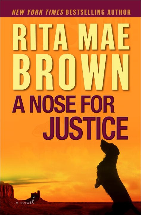 A Nose For Justice Rita Mae Brown