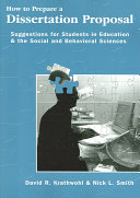How To Prepare A Dissertation Proposal David R Krathwohl Nick L Smith