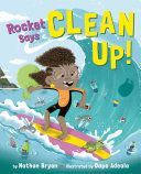 Rocket Says Clean Up Nathan Bryon
