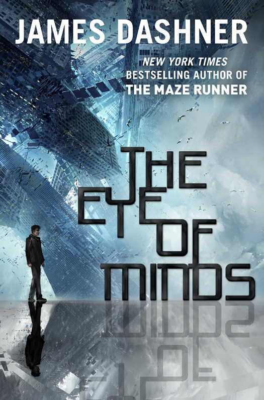 The Mortality Doctrine 01 The Eye Of Minds James Dashner