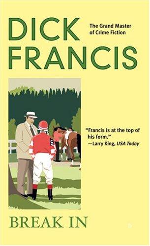Break In Dick Francis