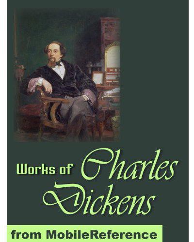 Works Of Charles Dickens Charles Dickens