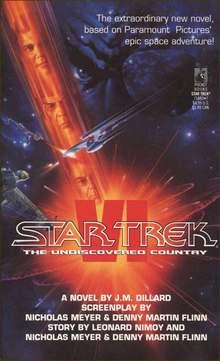 Star Trek The Original Series 061 Star Trek Vi The Undiscovered Country J M Dillard Nicholas Meyer Denny Martin Flinn Leonard Nimoy