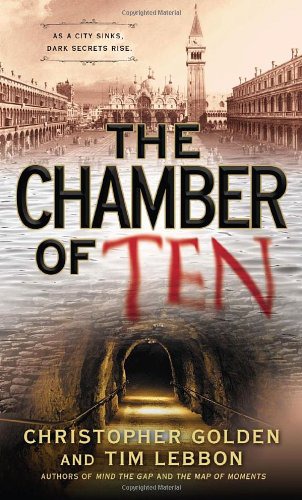 The Chamber Of Ten Christopher Golden Tim Lebbon