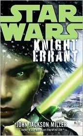 Star Wars Knight Errant John Jackson Miller