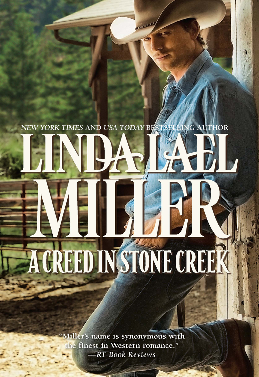 A Creed In Stone Creek Linda Lael Miller