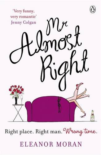 Mr Almost Right Eleanor Moran