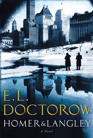Homer Langley A Novel E L Doctorow