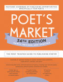 Poets Market 34th Edition The Most Trusted Guide To Publishing Poetry Robert Lee Brewer