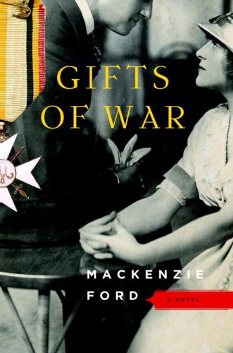 Gifts Of War Mackenzie Ford