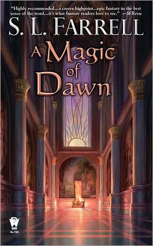 A Magic Of Dawn S L Farrell