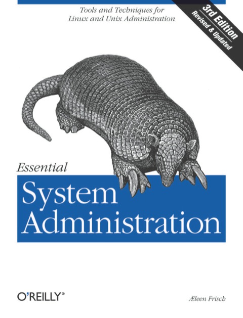 Essential System Administration 3rd Edition æleen Frisch