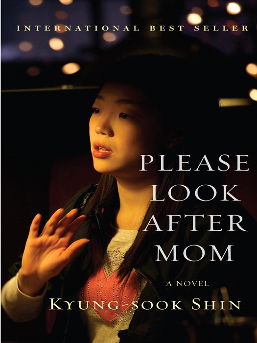 Please Look After Mom Kyungsook Shin