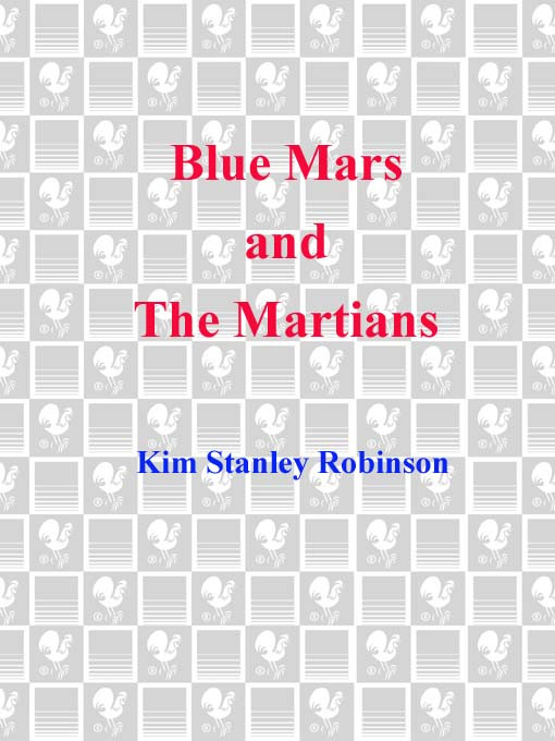 Blue Marsthe Martians Kim Stanley Robinson