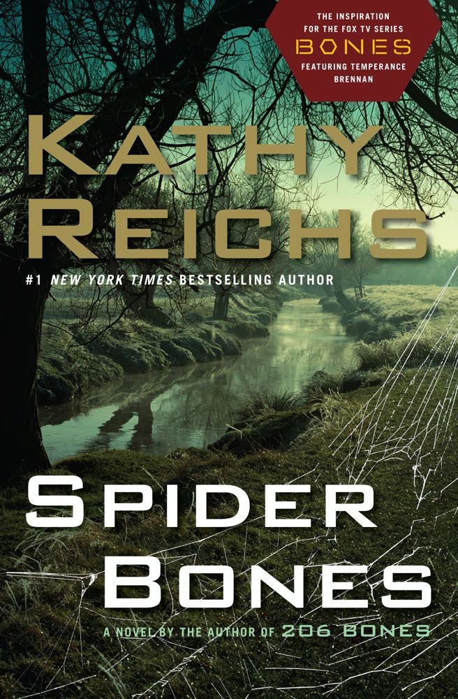 Spider Bones A Novel Kathy Reichs