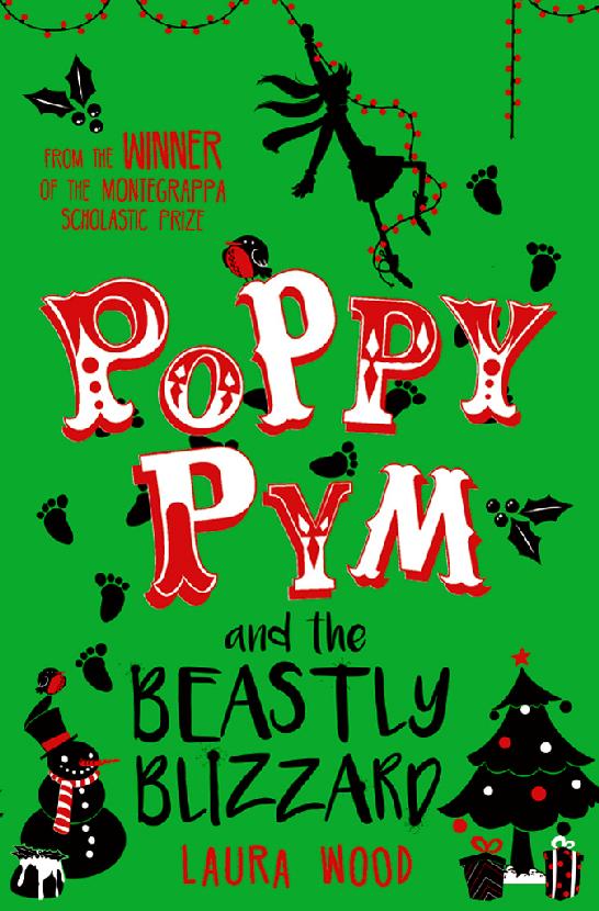 Poppy Pym And The Beastly Blizzard Laura Wood