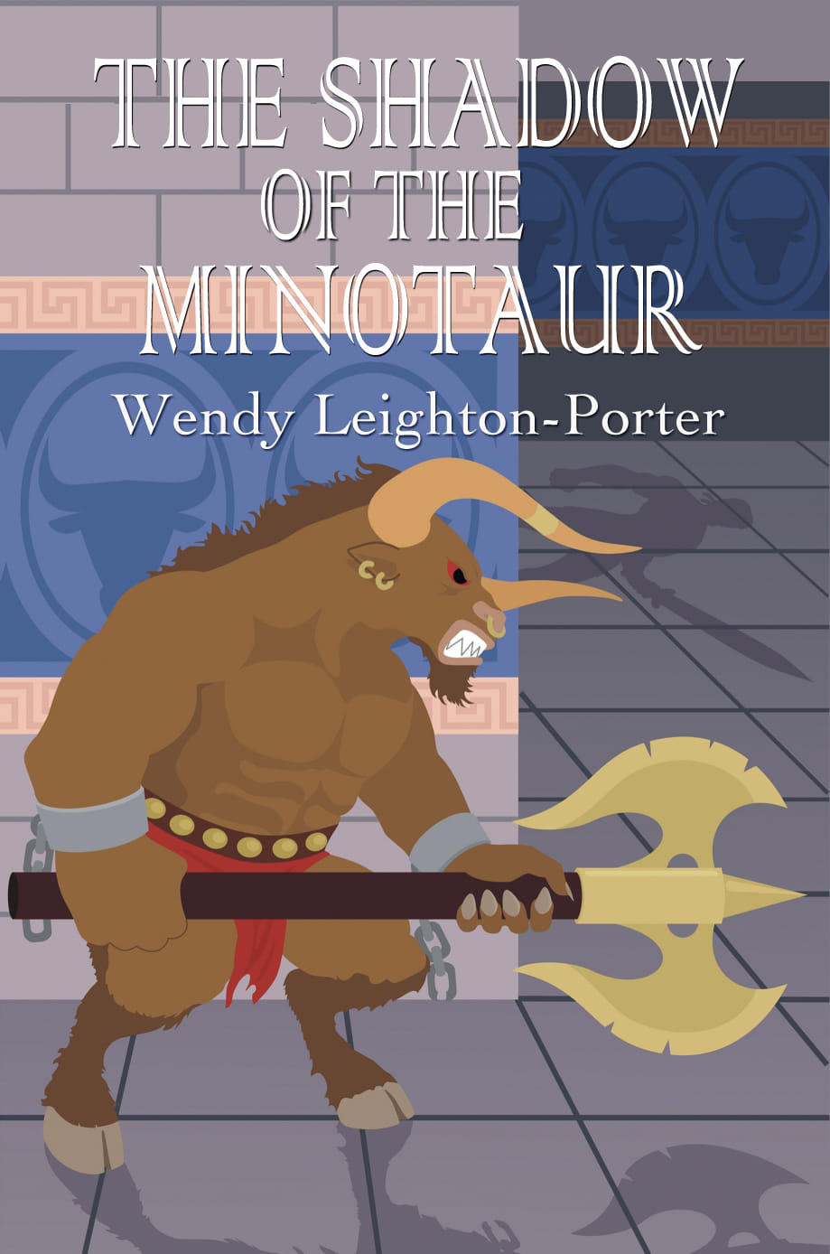 The Shadow Of The Minotaur Shadows From The Past Book 2 Wendy Leightonporter