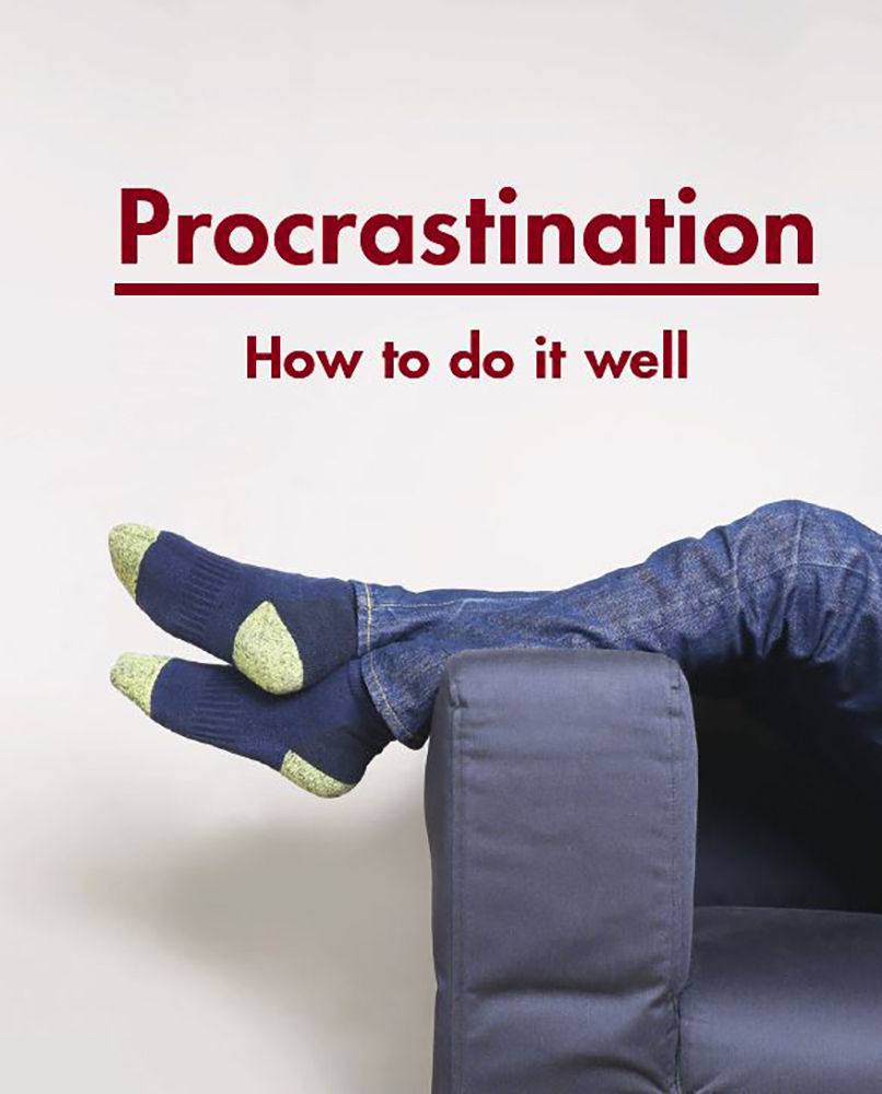 Procrastination Life Of School The