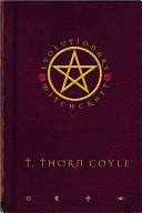 Evolutionary Witchcraft T Thorn Coyle