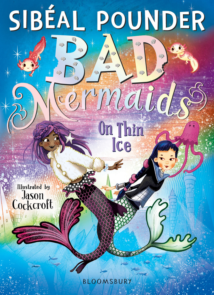 Bad Mermaids Sibal Pounder