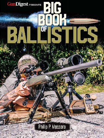 Big Book Of Ballistics Philip P Massaro