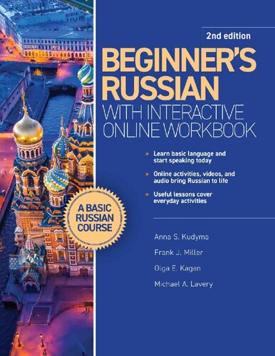 Beginners Russian With Interactive Online Workbook 2nd Edition Anna S Kudyma