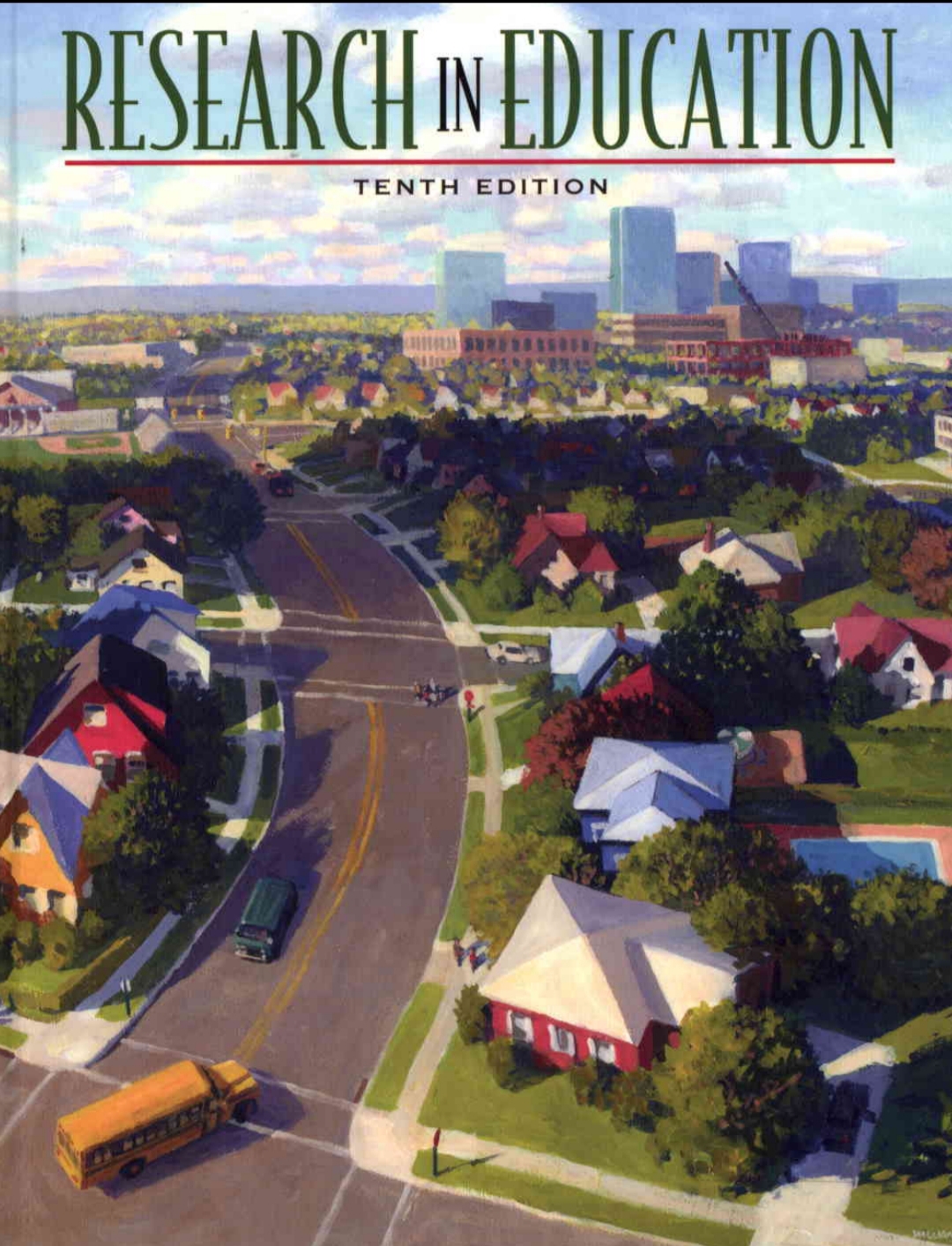 Research In Education Tenth Edition John W Best James V Kahn