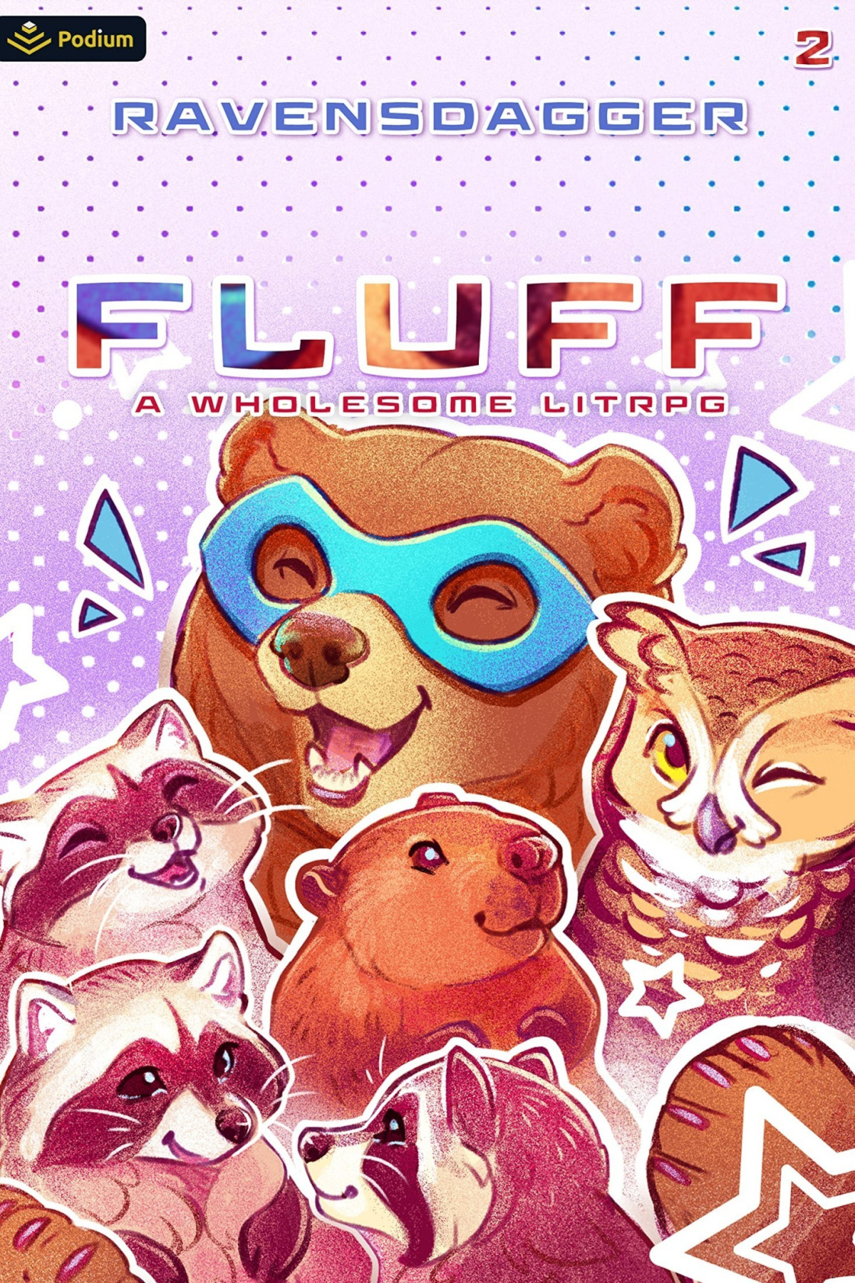Fluff 2 A Wholesome Litrpg Ravensdagger
