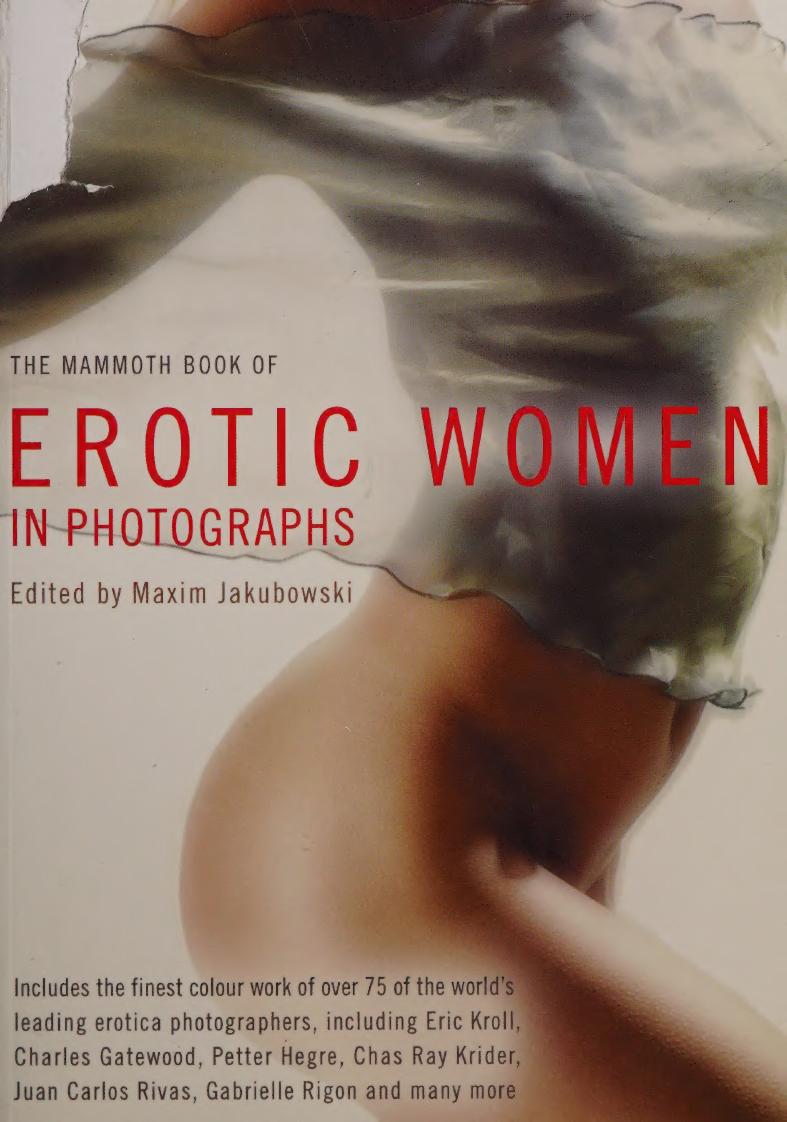The Mammoth Book Of Erotic Women In Photographs Maxim Jakubowski