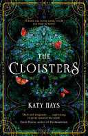 The Cloisters Katy Hays