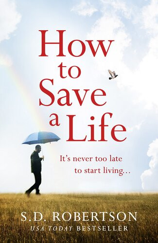 How To Save A Life Sd Robertson
