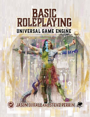 Basic Roleplaying Universal Game Engine V2 Jason Durall Steve Perrin