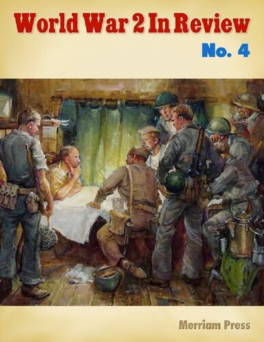 World War 2 In Review 004 Ray Merriam