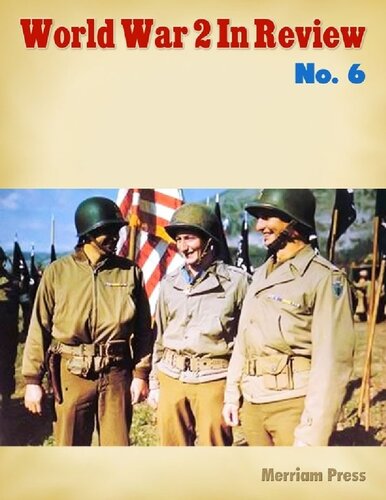 World War 2 In Review 6 Ray Merriam