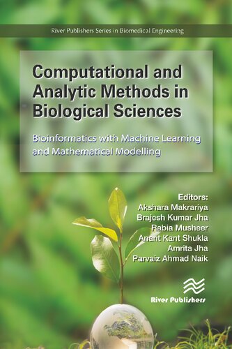 Computational And Analytic Methods In Biological Sciences Akshara Makrariya