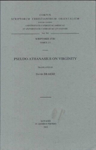 Pseudoathanasius On Virginity Corpus Scriptorum Christianorum Orientalium D Brakke Translator