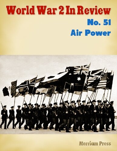 World War 2 In Review 051 Air Power Ray Merriam