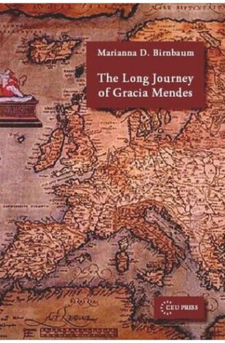 The Long Journey Of Gracia Mendes Marianna D Birnbaum