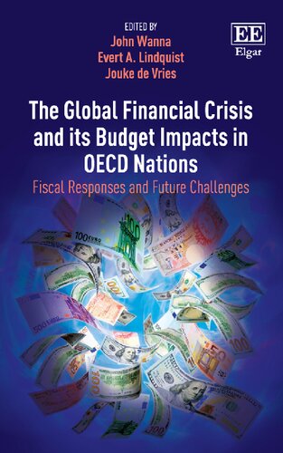 The Global Financial Crisis And Its Budget Impacts In Oecd Nations John Wanna