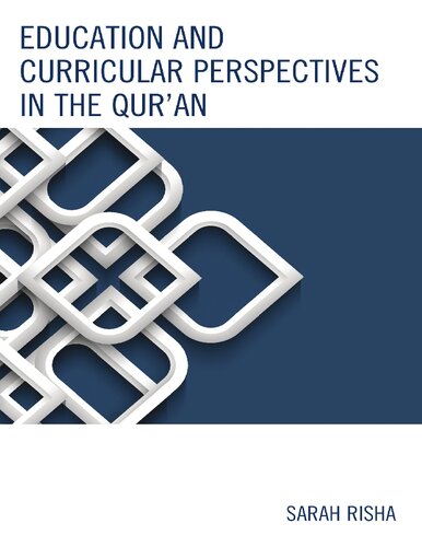 Education And Curricular Perspectives In The Quran Sarah Risha